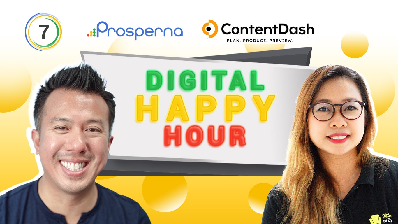 Prosperna Marketing Site | Digital Happy Hour #007 | feat. Fleire Castro of ContentDash | Prosperna LIVE