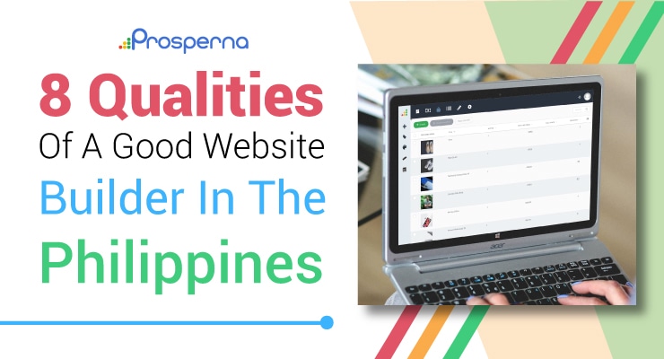 Prosperna Marketing Site | 8 Qualities of a Good Website Builder in the Philippines