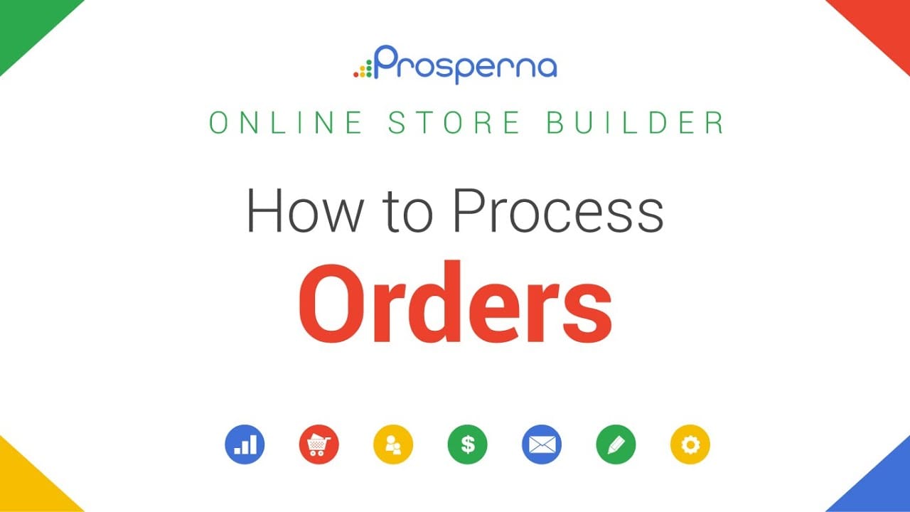 Prosperna Marketing Site | How to Process Orders | Online Store | Prosperna