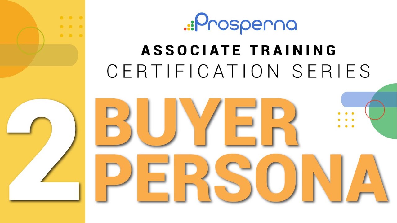 Prosperna Marketing Site | Buyer Persona | Prosperna Associate Training Certification