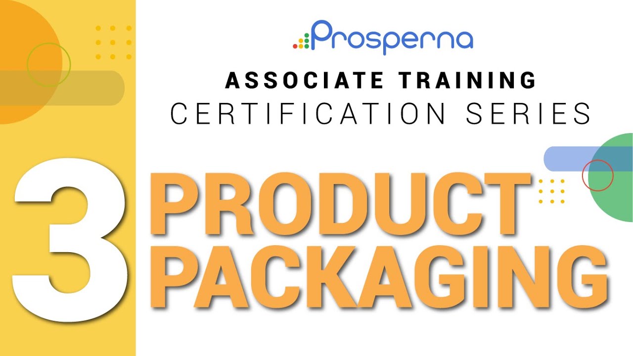 Prosperna Marketing Site | Product Packaging | Prosperna Associate Training Certification