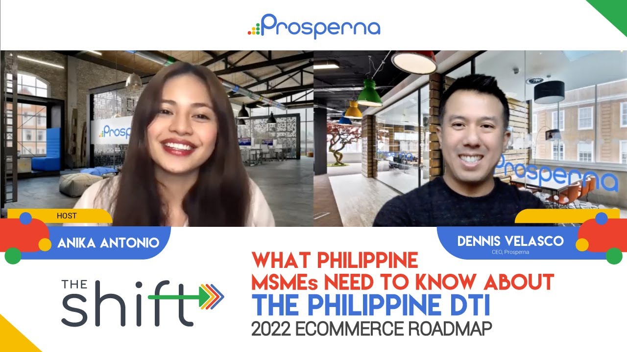 Prosperna Marketing Site | The Philippine DTI 2022 eCommerce Roadmap | The Shift | Prosperna