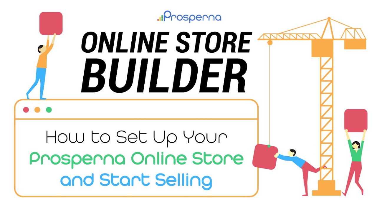 Prosperna Marketing Site | How to Set Up Your Prosperna Online Store and Start Selling