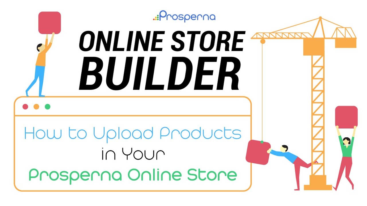 Prosperna Marketing Site | How to Upload Products in Your Prosperna Online Store