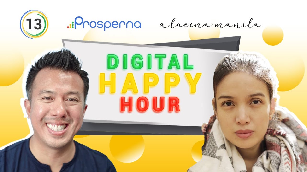 Prosperna Marketing Site | Digital Happy Hour #013 | feat. Gretchen Ronquillo of Alacena Manila | Prosperna LIVE