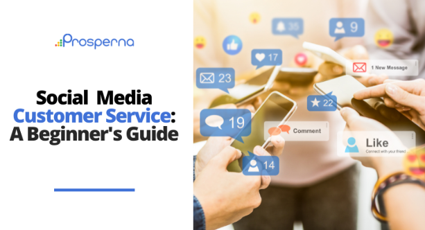 Social Media Customer Service: A Beginner's Guide