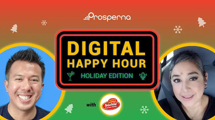 Prosperna Marketing Site | Digital Happy Hour: Holiday Edition 🎄| Sochie Caindec, Sochie Cucina | Prosperna | MSME Philippines