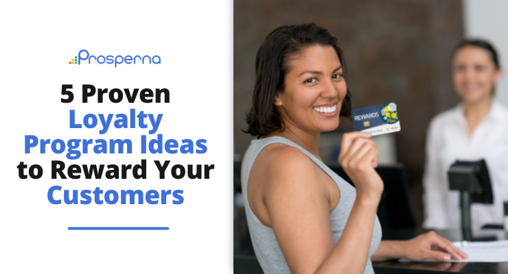 Boost Your Customer Loyalty with These Proven Program Ideas
