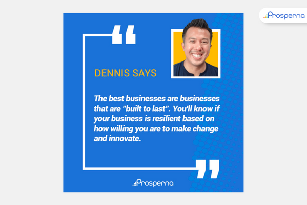 Dennis Velasco - CEO of Prosperna