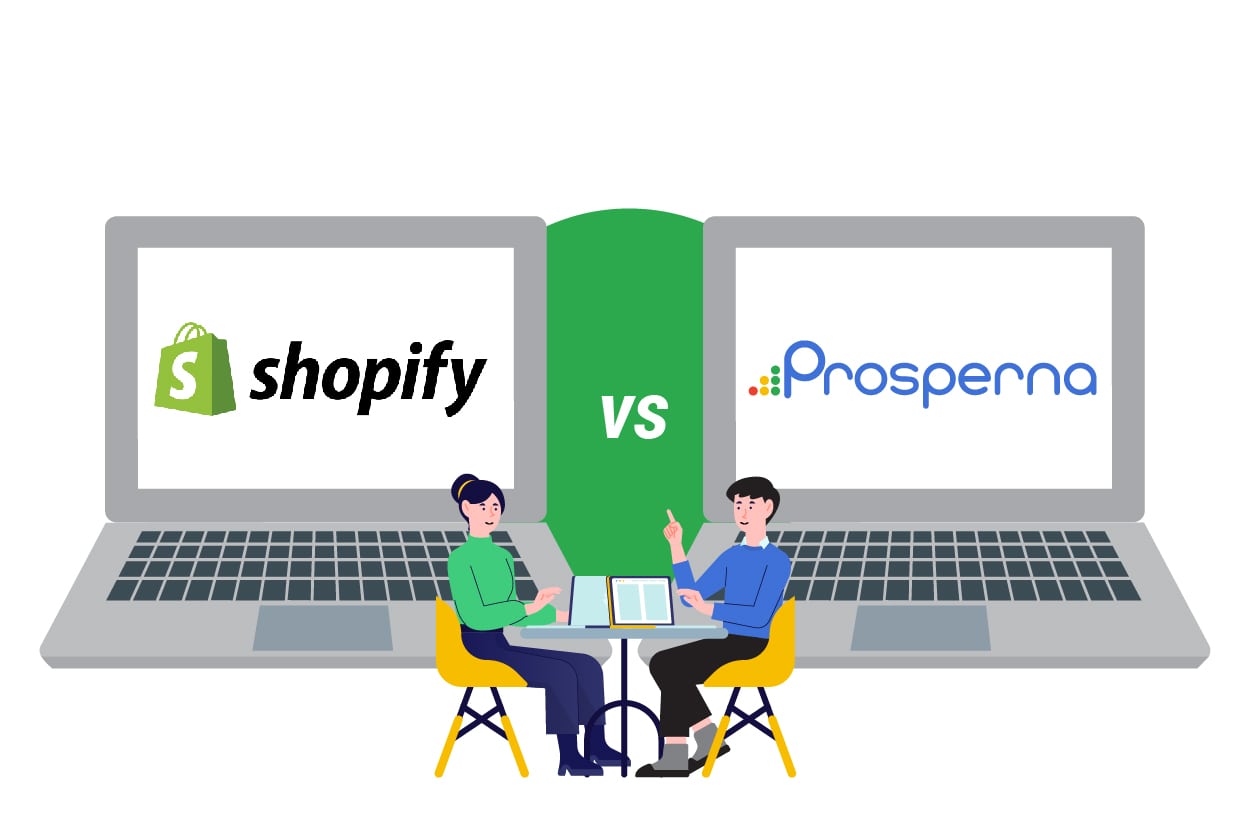 laptop screens showing shopify on the left versus prosperna on the right